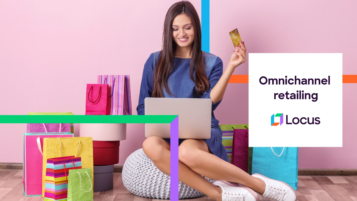 Omnichannel retailing helps the end user to get seamless shopping experience